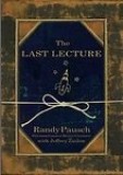 The last lecture - Randy Pausch